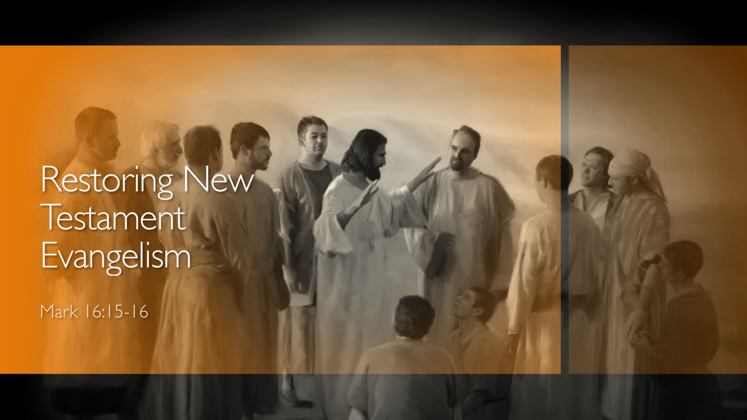 Restoring New Testament Evangelism