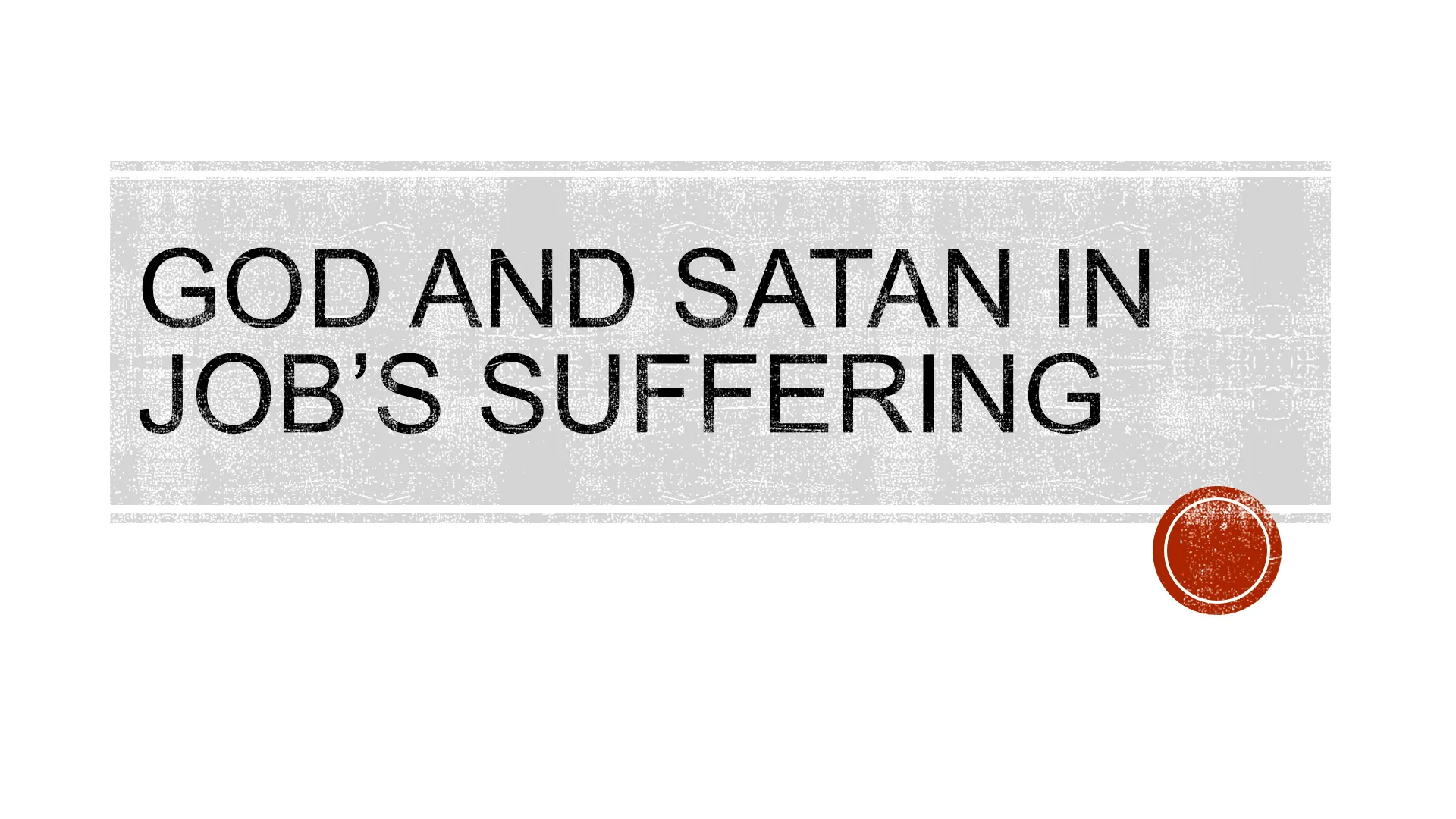 God and Satan in Job's Suffering
